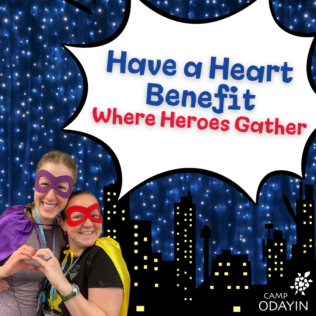 Two superhero volunteers pictured with the text - Have a Heart Benefit - Where Heroes Gather
