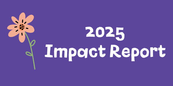 Click to view 2025 Impact Report